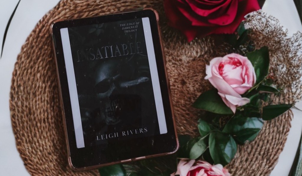 Insatiable, Leigh Rivers