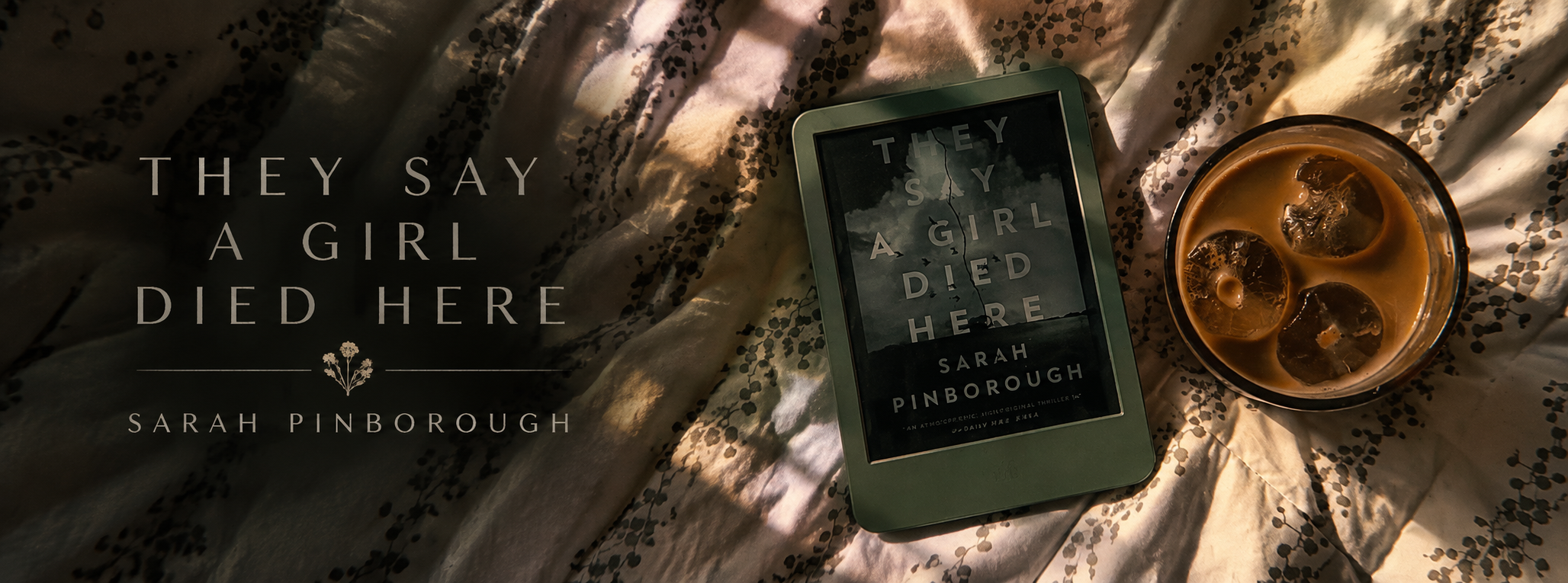 They Say a Girl Died Here, Sarah Pinborough
