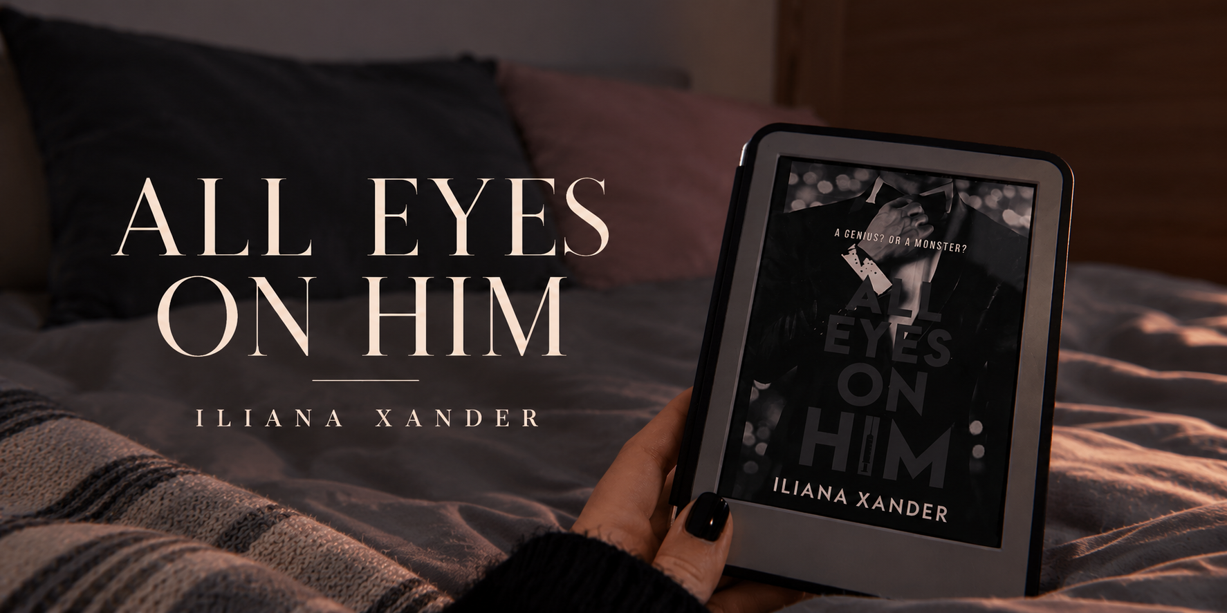 Review of: All Eyes on Him, Iliana Xander